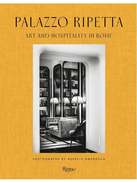 Capa do livro Palazzo Ripetta - Art And Hospitality In Rome