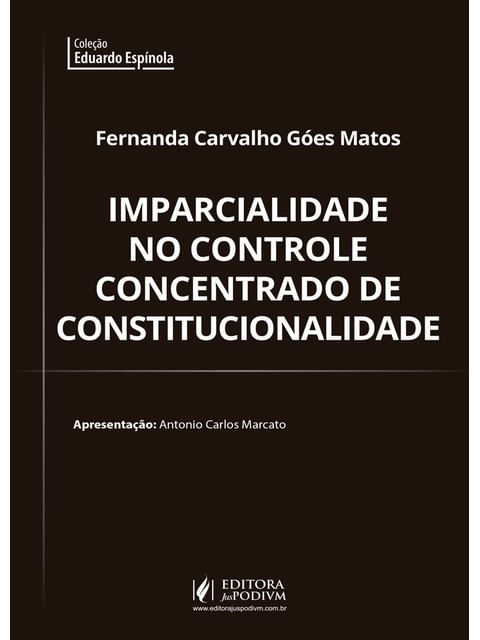 Capa de Imparcialidade no Controle Concentrado de Constitucionalidade - 2026