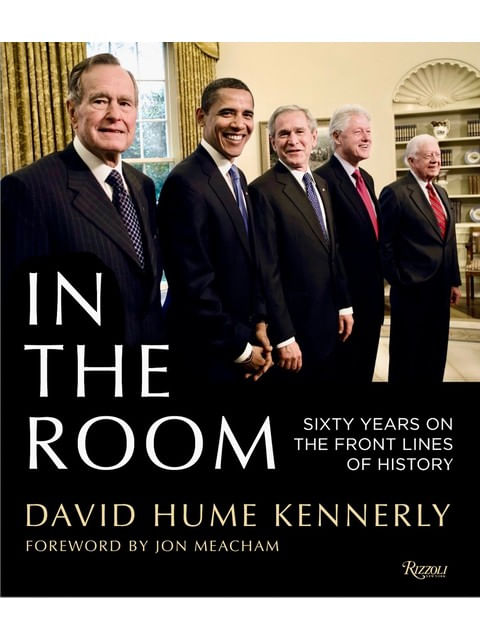 Capa do livro In The Room - 60 Years On The Front Lines Of History de David Hume Kennerly