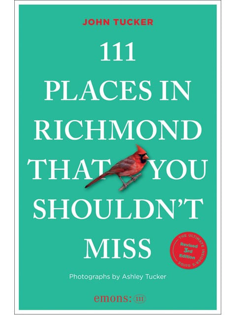 Capa do livro 111 Places In Richmond That You Must Not Miss de John Tucker