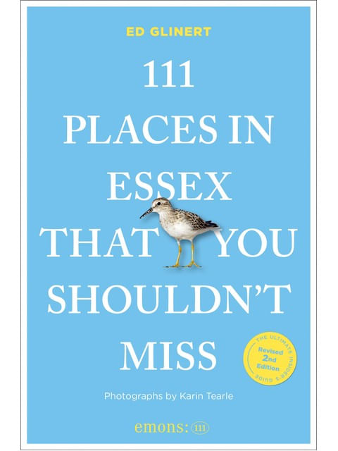 Capa do livro 111 Places In Essex That You Shouldn T Miss de Ed Glinert