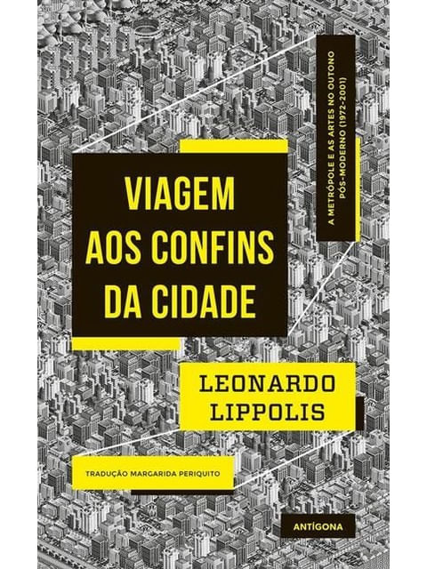 Capa do livro Viagem aos Confins da Cidade de Leonardo Lippolis