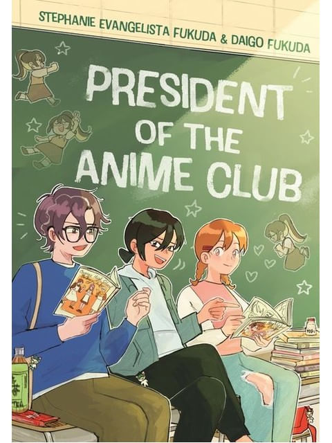 Capa do livro President Of The Anime Club de Daigo | Fukuda Stephanie Evangelista Fukuda