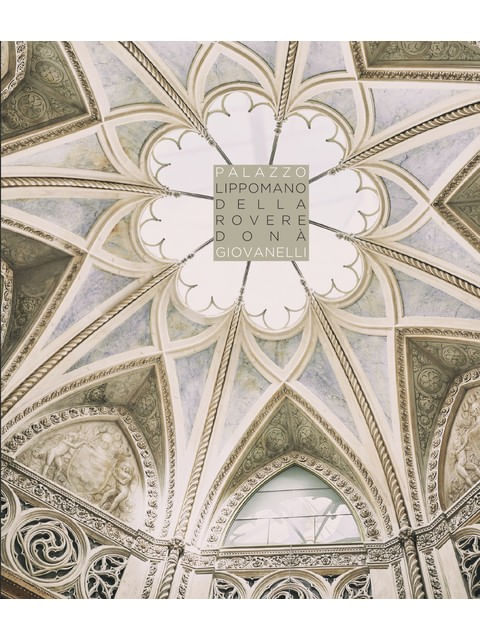 Capa do livro Palazzo Lippomano Della Rovere Donà Giovanelli de Roberto De Feo
