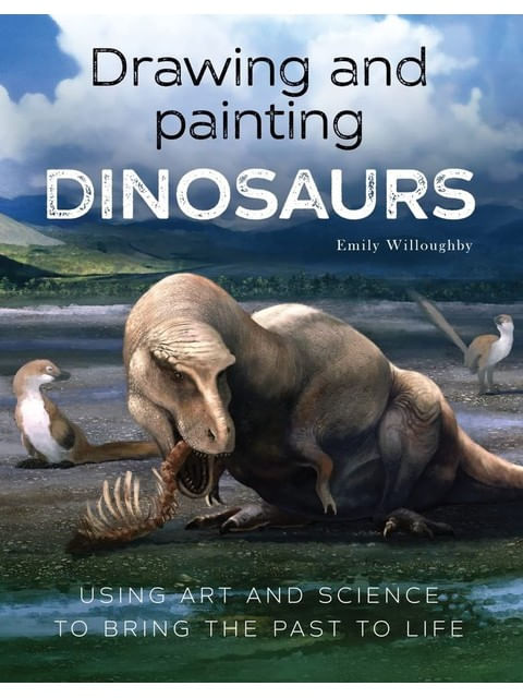Capa do livro Drawing And Painting Dinosaurs de Emily Willoughby
