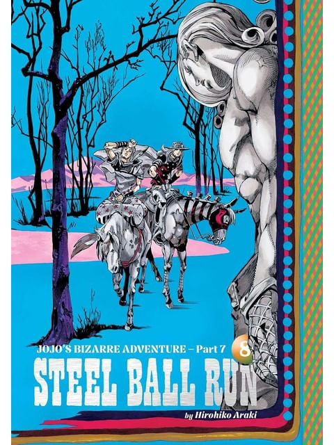 Capa do livro Jojo'S Bizarre Adventure - Part 7 - Steel Ball Run - Vol. 8 de Hirohiko Araki