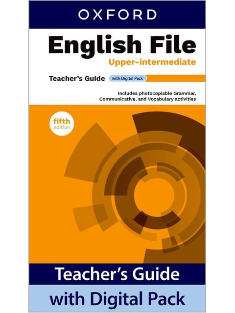 Capa do livro English File Upper-Intermediate - Teacher´S Guide With Digital Pack - Fifth Edition de Clive | Latham-Koenig Christina | Chomacki Kate Oxenden