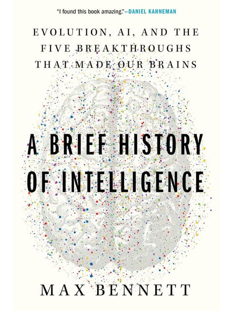 Capa do livro A Brief History Of Intelligence de Max S. Bennett